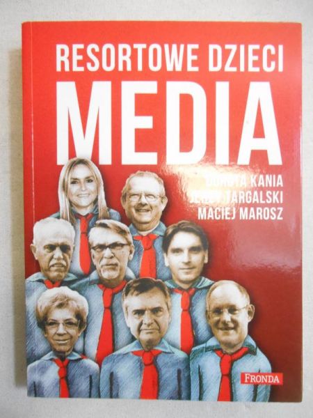 Resortowe dzieci. Media