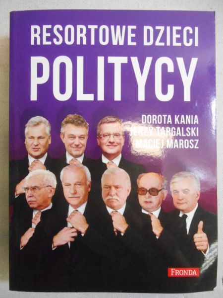 Resortowe dzieci. Politycy