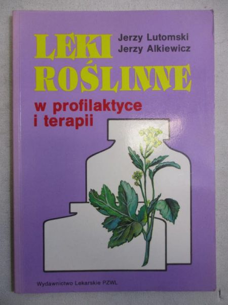 Leki roślinne w profilaktyce i terapii