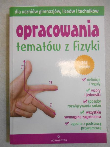 Mizerski Witold (red.) - Opracowania tematów z fizyki Poziom podstawowy