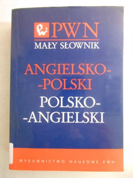 Billip Katarzyna (red.) - Mały słownik angielsko - polski, polsko - angielski