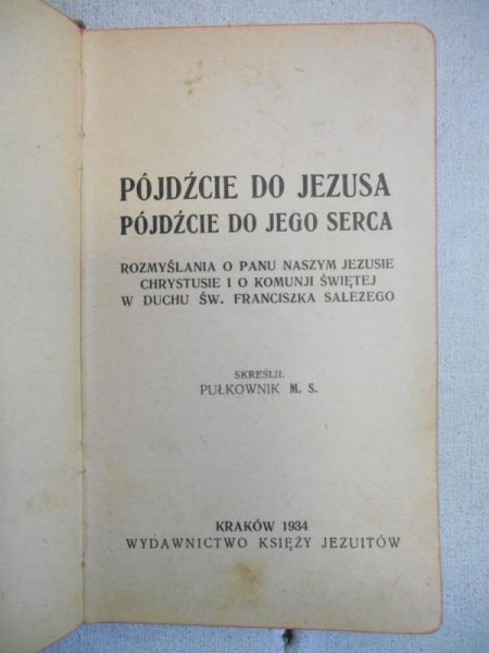 . - Pójdźcie do Jezusa 1934