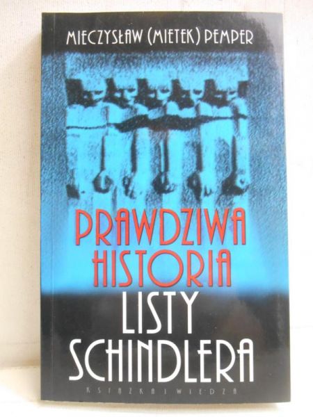 Prawdziwa historia listy Schindlera