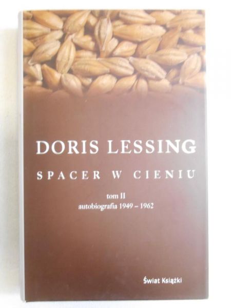 Lessing Doris - Spacer w cieniu, Tom II