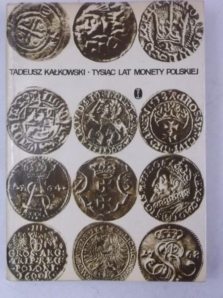 Tysiąc lat monety polskiej