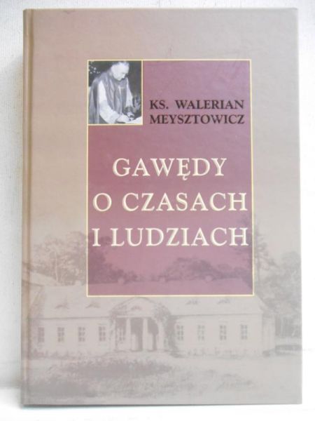 Gawędy o czasach i ludziach