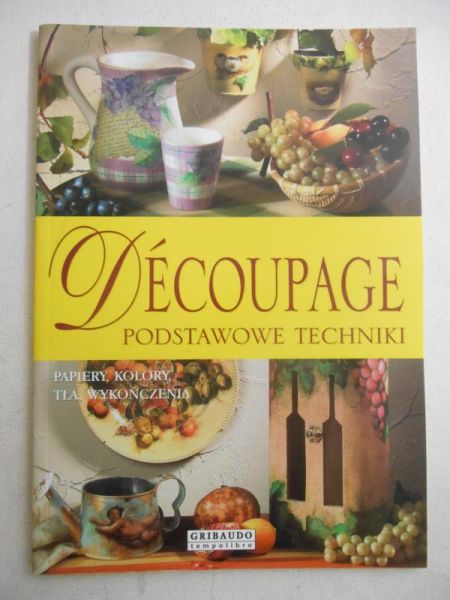 Decoupage podstawowe techniki