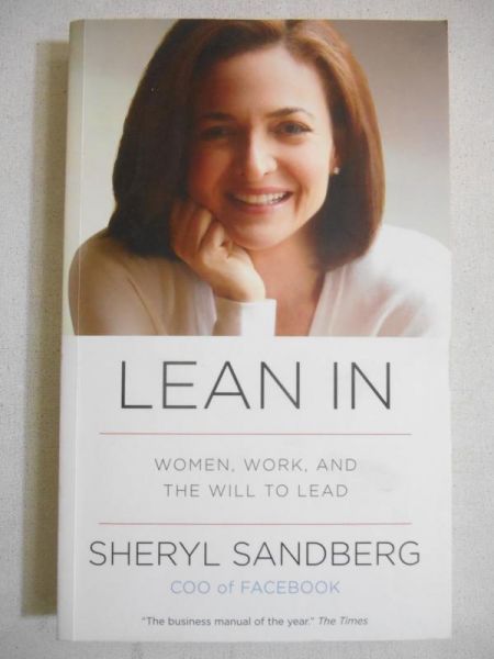 Sandberg Sheryl - Lean In. Women, Work, and the Will to Lead
