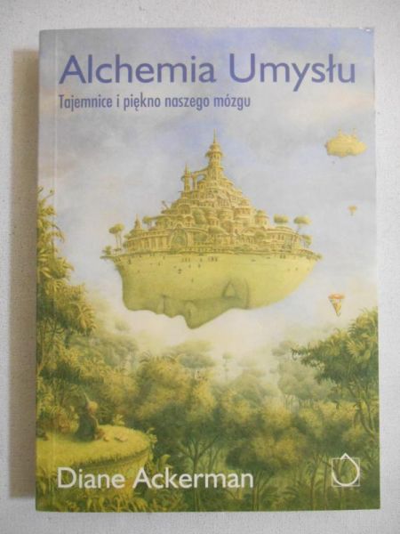 Ackermann Diane - Alchemia umysłu