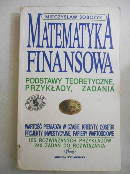 Sobczyk Mieczysław - Matematyka finansowa