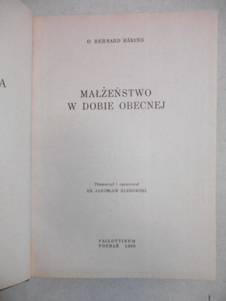 Haring Bernard - Małżeństwo w dobie codziennej
