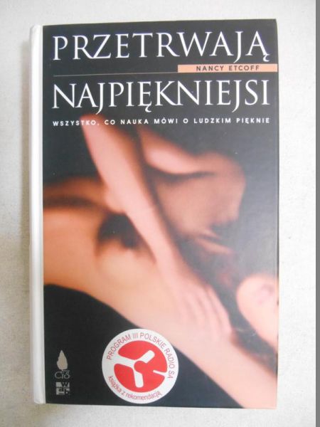 Przetrwają najpiękniejsi