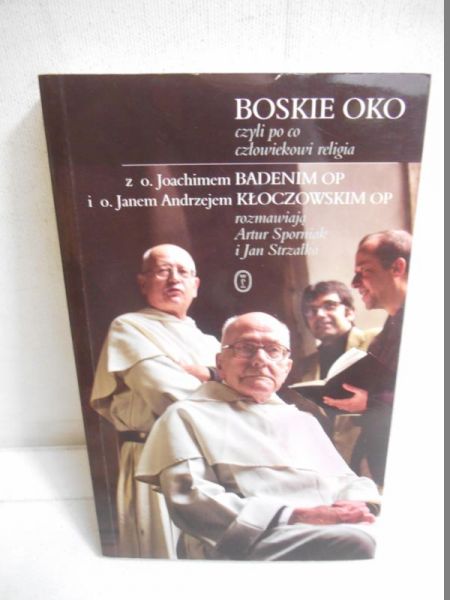 Boskie oko, czyli po co człowiekowi religia