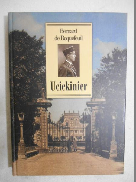 Roquefeuil de Bernard - Uciekinier