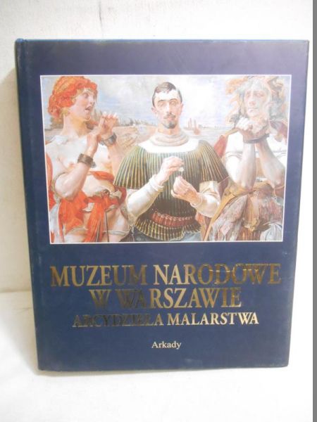Muzeum Narodowe w Warszawie. Arcydzieła malarstwa