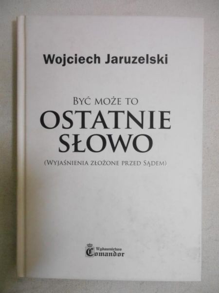 Być może to ostanie słowo