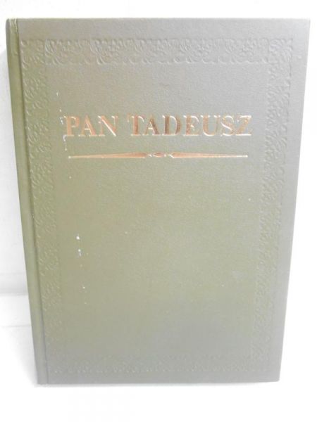 Mickiewicz Adam - Pan Tadeusz