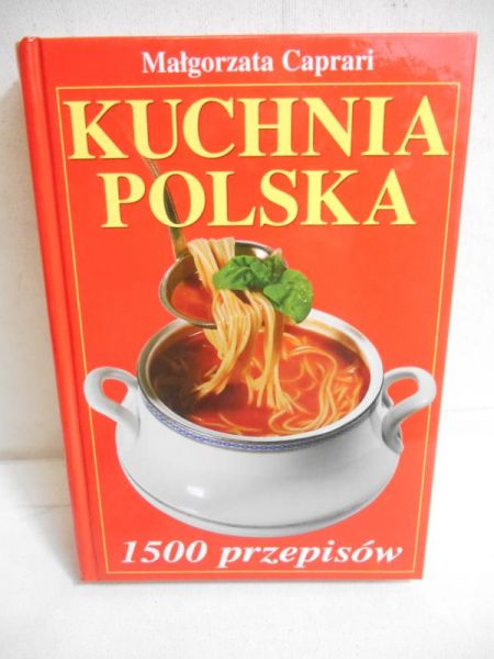 Caprari Małgorzata - Kuchnia polska