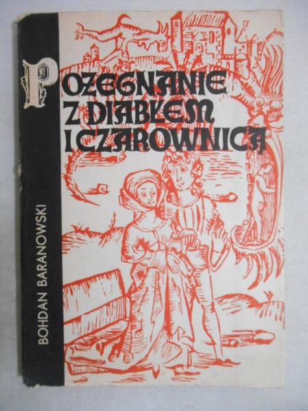 Pożegnanie z diabłem i czarownicami