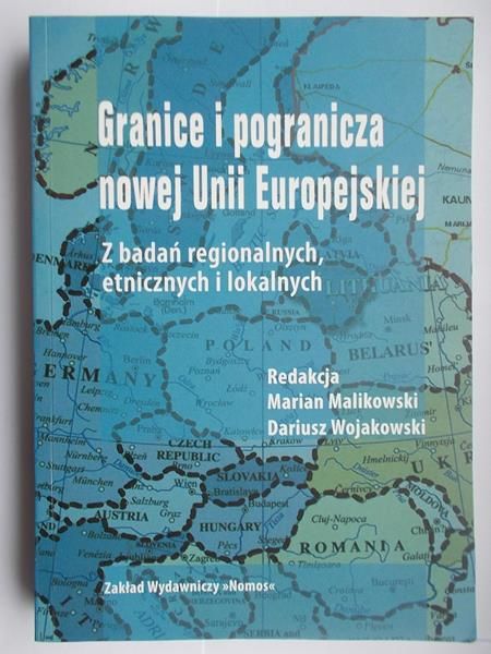 Granice i pogranicza nowej Unii Europejskiej