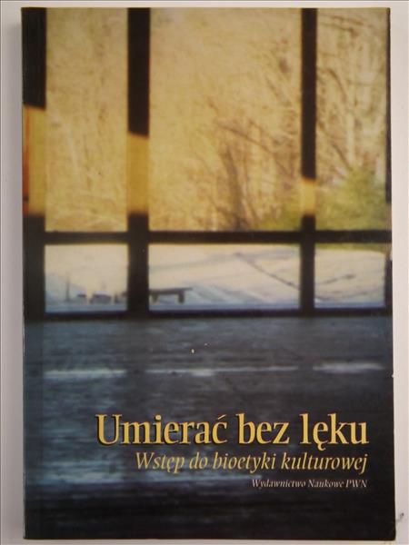Gałuszka Mieczysław (red.) - Umierać bez lęku