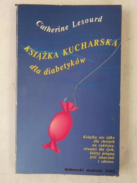 Lesourd Catherine - Książka kucharska dla dibetyków