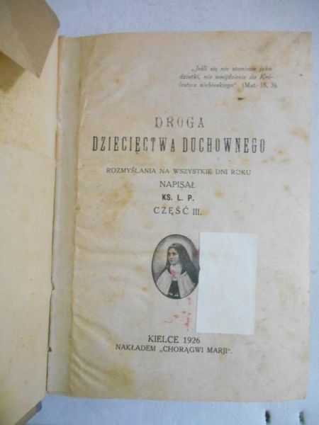 Droga dziecięctwa duchownego czyli rozmyślania na wszystkie dni roku, cz. III, 1926 r.