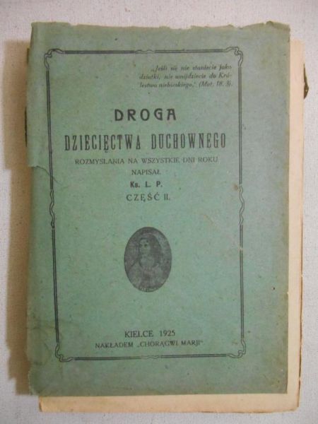 Droga dziecięctwa duchownego, cz. II, 1925 r.