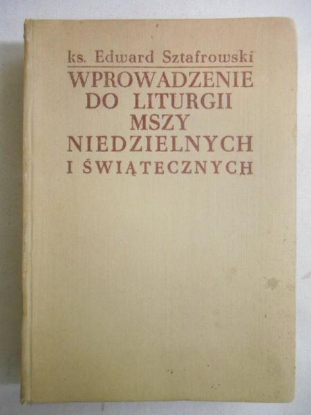 Wprowadzenie do liturgii mszy niedzielnych i świątecznych