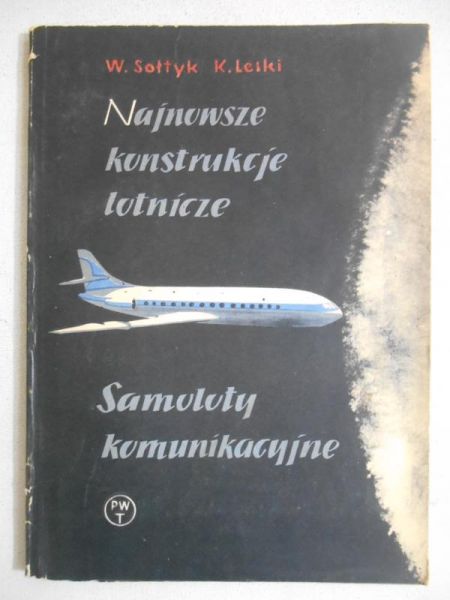 Najnowsze konstrukcje lotnicze – Samoloty komunikacyjne