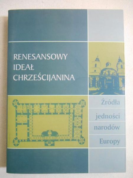 Renesansowy ideał Chrześcijanina