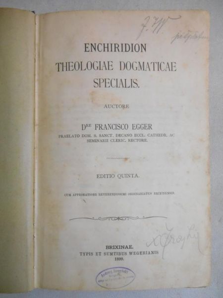Enchiridion Theologiae Dogmaticae Specialis, 1899