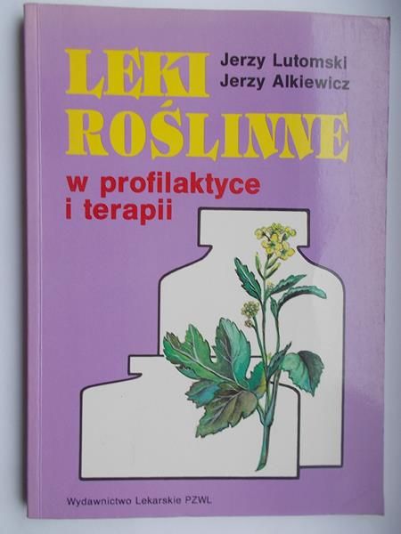 Leki roślinne w profilaktyce i terapii