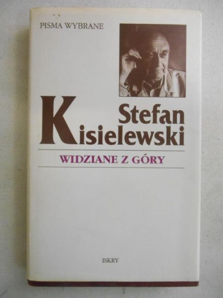 Kisielewski Stefan - Widziane z góry
