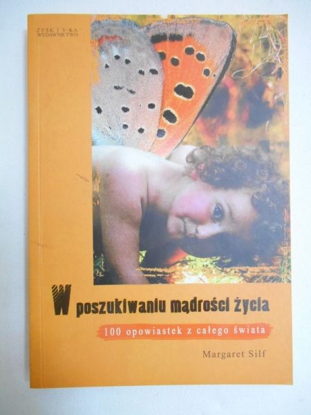 Silf Margaret - W poszukiwaniu mądrości życia