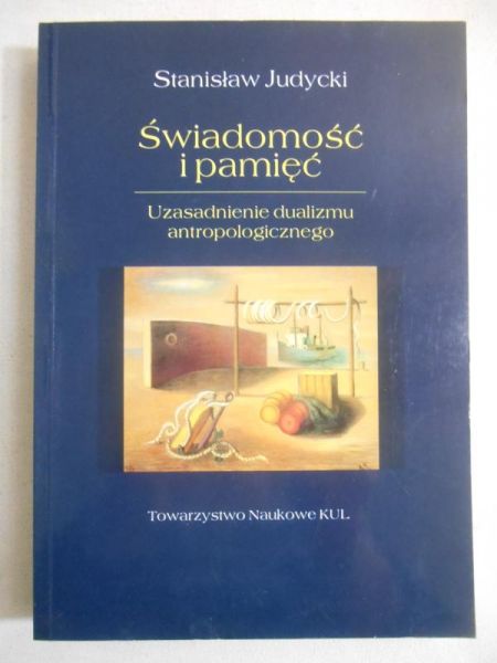 Judycki Stanisław - Świadomość i pamięć