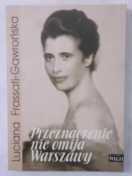 Przeznaczenie nie omija Warszawy