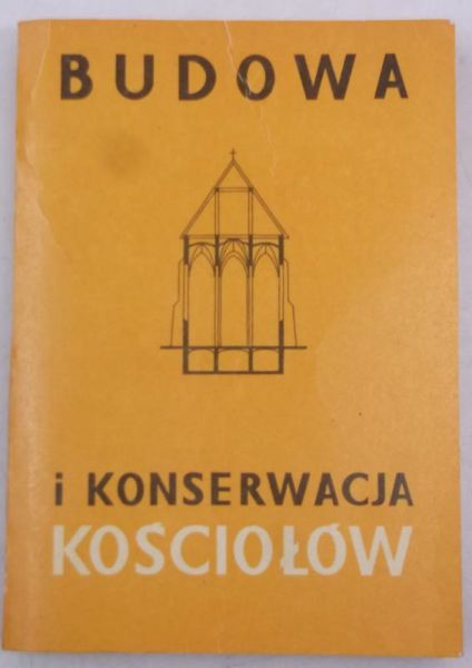 Budowa i konserwacja kościołów