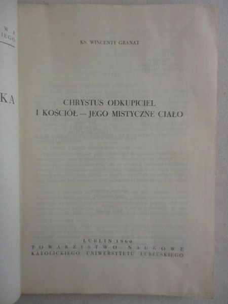 Granat Wincenty - Chrystus Odkupiciel i Kościół - Jego mistyczne ciało