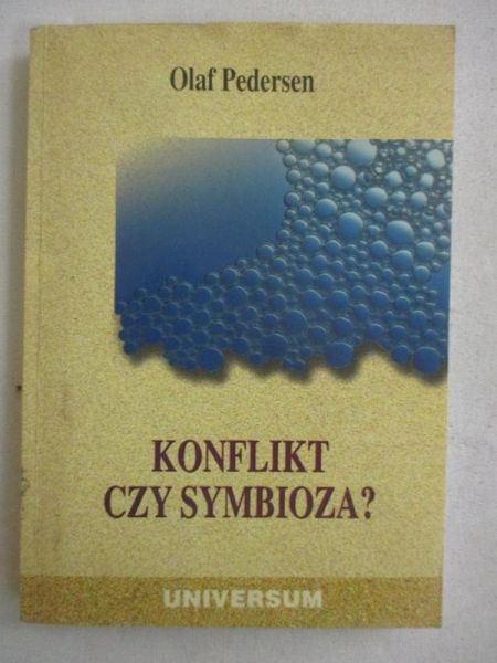 Konflikt czy symbioza?