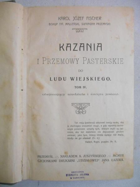 Fischer Karol J. - Kazania i przemowy pasterskie, 1907 r.