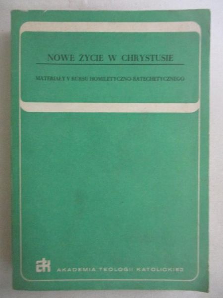 Nowe życie w Chrystusie