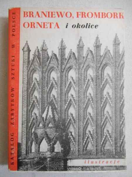 Arszyński Marian - Braniewo, Frombork, Orneta i okolice