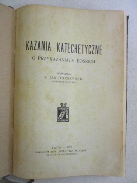 Kazania katechetyczne,1927r.