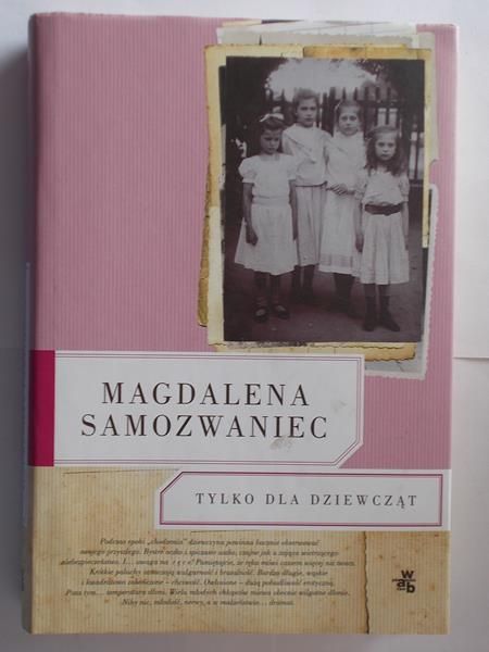 Samozwaniec Magdalena - Tylko dla dziewcząt