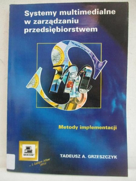 Systemy multimedialne w zarządzaniu przedsiębiorstwem