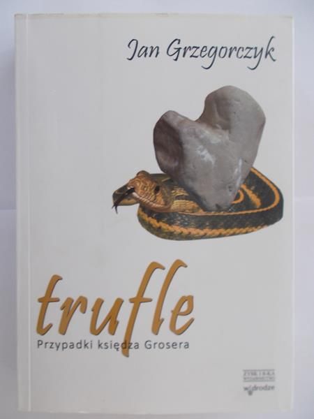 Trufle. Przypadki księdza Grosera, autograf