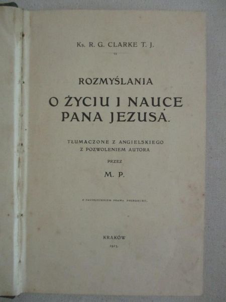 Rozmyślania o życiu i nauce Pana Jezusa, 1913 r.