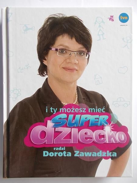 I ty możesz mieć super dziecko