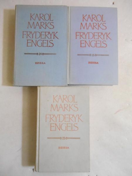 Engels Fryderyk - Dzieła, Kapitał Tom II, Tom III (cz.1 i 2)